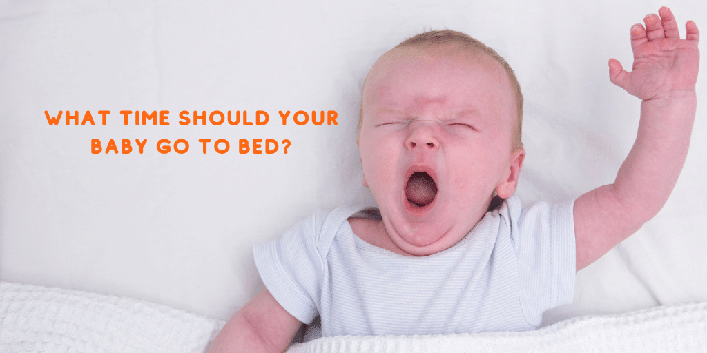 What Time Should your Baby go to Bed?